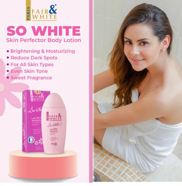 FAIR & WHITE So White Skin Perfector Body Lotion- 500ml / 17.6 oz, Sareya Beauty Supply Store in Calgary Alberta Canada